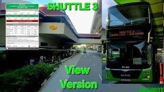 SMRT Bus Service Shuttle 3 [MAN ND323F (Euro V) (Batch 2)] Joyride