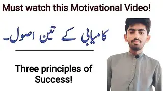 Three principles Of Success!||Motivational video||Must watch-If you want to Become different#for you