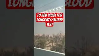 TO ABU DHABI FOR LONGEVITY/ BLOOD TEST #shortsvideo #bloodtest