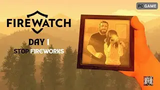 FIREWATCH | DAY 1 | STORY MODE | PC GAMES | VOICE CHANGER | SOME FUN
