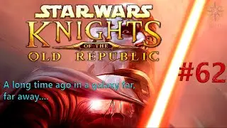Star Wars: Knights of the Old Republic ⭐⚔️🛡️ [Let's Play] #62 - Der Weg zur Schmiede - [DE]