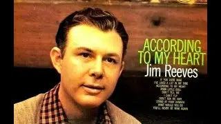 Classic Album Archive Jim Reeves Vinyl Collection - According to my Heart  Ultra High Quality Vinyl