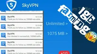 skyvpn 1gb farming (per account) (working/july 14 updated)