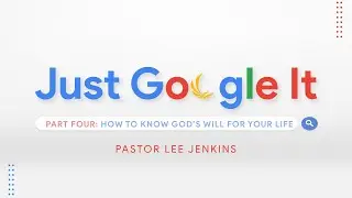 How To Know Gods Will For Your Life | Eagles Nest Church | Pastor Lee Jenkins