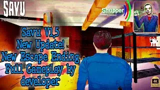 Savu: The Horror Game V1.5 New Update and a secret ending escape! Walkthrough by devloper!!