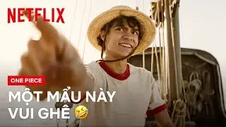 Vẫn l&agrave; Một Mẩu nhưng lầy lội hơn | ONE PIECE | Netflix