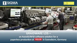 GRAIDWARE LOS &ndash; eine AutoID/RFID-Software der SIGMA f&uuml;r die papierlose Fertigung