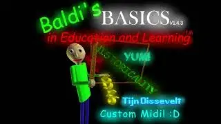 Baldi's Basics Custom midi #1