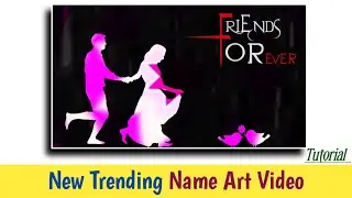 Couple Name Art Video Editing | Reels Video Kaise Banaye | Trending Status Editing | Status Editing