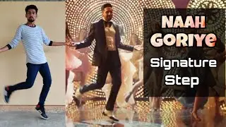 Naah Goriye Signature Step Tutorial | Bala | Harrdy Sandhu | Ayushmann Khurrana