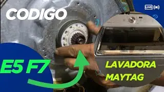 Por qué sale el código E5 F7  o ES F7 en una lavadora MAYTAG    #maytag #E5F7  #lavadora #diy #how