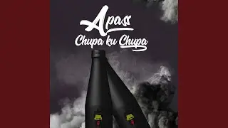 Chupa Ku Chupa
