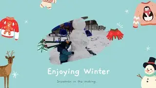 Let's Build A Snowman | Outdoor Winter Play