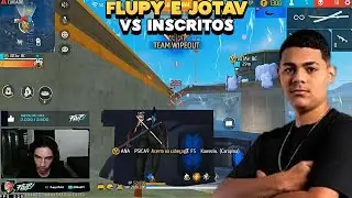 FLUPY E JOTAV JOGANDO CONTRA OS INSCRITOS!! #flupyff #jotav #freefire
