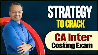 Strategy To Crack CA Inter Costing Exam | CA Inter May 2023 #shorts