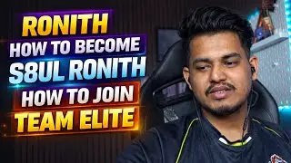 🚨 S8UL Ronith Reveals How To Join Team Elite | Pro Player Roadmap | Freefire Freefire max