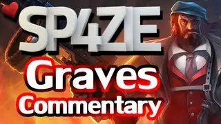 &hearts; LoL Commentary - Graves