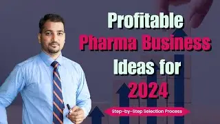 Profitable Pharma Business Ideas for 2024 |  Start Your Own Successful Pharma Venture #PharmaIdeas