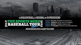 2025 Sports Nerd Baseball Tour Trailer