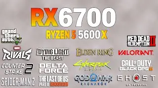 RX 6700 + Ryzen 5 5600x - Test in 15 Games 1440p