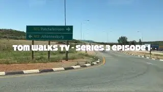 Tom Walks TV: Series 3 Episode 1