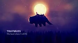 Traymuss - The land where I will fly