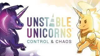 Best of Kickstarter 💡 &ldquo;Unstable Unicorns: Control & Chaos&rdquo; Card Game