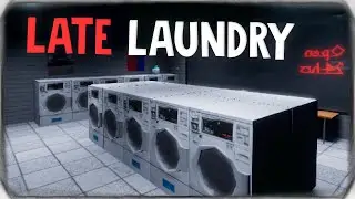 5 МИНУТ СТРАХА! | ПОЗДНЯЯ 🧺 СТИРКА ◉ Late Laundry
