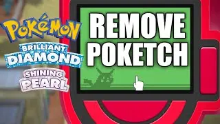 HOW TO REMOVE Poketch in Pokemon Brilliant Diamond and Shining Pearl