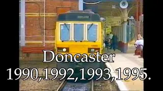 Doncaster 1990,1992,1993,1995. In the station and other spots around the vicinity mixture of traffic