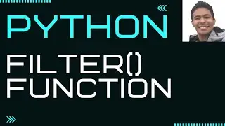 filter(): filter an iterable based on a function in Python