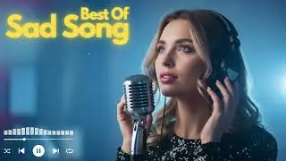 Most Powerful SAD SONG Compilation | POP ROCK BALLAD Edition