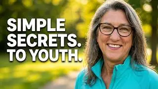 7 Simple Secrets to Feeling Young Again (It's Not What You Think)