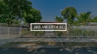 2855 NW 170th St | Miami Gardens Real Estate