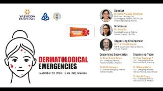 Topic: DERMATOLOGICAL EMERGENCIES | Yashoda Hospitals Hyderabad