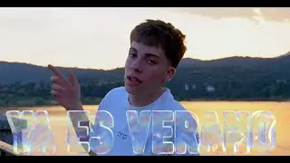 YA ES VERANO Videoclip