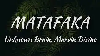Unknown Brain - MATAFAKA (feat. Marvin Divine) | NCS - Copyright Free Music (Lyrics)