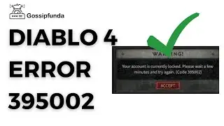 Diablo 4 error 395002