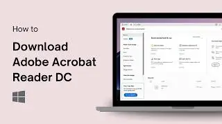 How to Download Adobe Acrobat Reader DC From the Microsoft Store