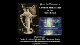 Become an Ambassador to the Faerie Realm!