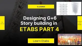 ETABS Project Based Full Course | G+6 Building &ndash; Part 4 (Load Patterns Explained)