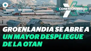 Dinamarca anuncia refuerzo de presencia militar en Groenlandia | Reporte Indigo