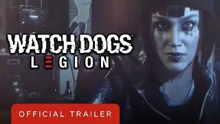 Watch Dogs Legion - Welcome to the Resistance Story Trailer