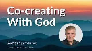 Co-creating With God