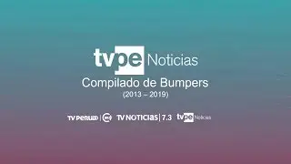 TVPerú Noticias - Compilado de Bumpers (2013 - 2019)