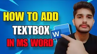 How To Add Text Box In MS Word - How Write Text in MS Word