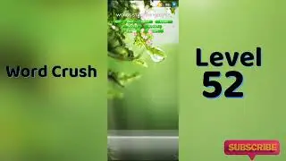 Word Crush Level 52 Answers | Fun Puzzle Game | Solution Guruji
