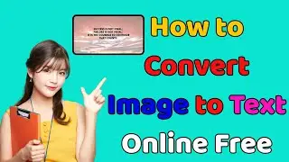 How to Convert Image to Text Online Free | Extract Text from Image | Image to Text Converter Hindi