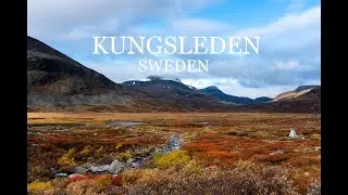 Kungsleden (Nikkaluokta - Alesjaure) in Autumn - Sept, 2022