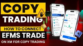 START COPY TRADE AT XM GLOBAL || HOW TO CONNECT ACCOUNT WITH EFMS TRADE STEP BY STEP ?|| EFMS TRADE